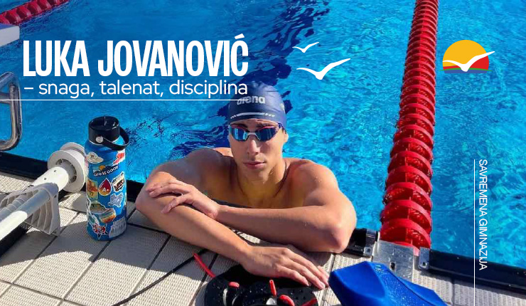 Luka Jovanović – ponos Savremene gimnazije
