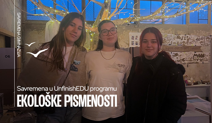 Učenici Savremene gimnazije učestvovali u projektu UnfinishEDU