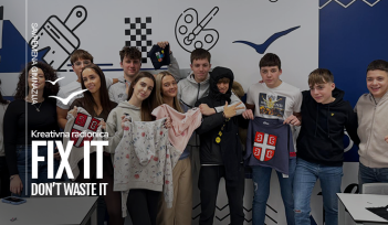 Održana kreativna radionica „Fix it, don’t waste it“