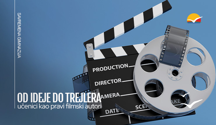 Od ideje do trejlera – učenici kao pravi filmski autori