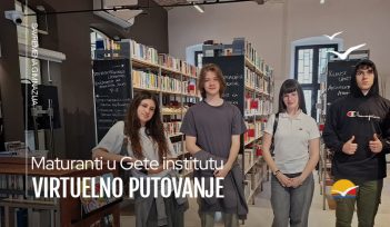 Maturanti u Gete institutu: virtuelno putovanje