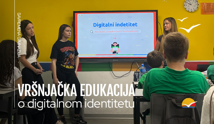 Vršnjačka edukacija o digitalnom identitetu